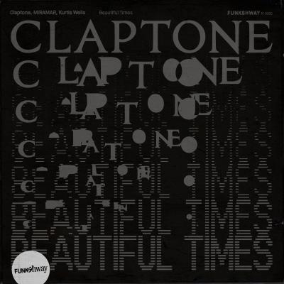 Claptone, MIRAMAR, Kurtis Wells Beautiful Times