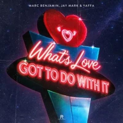 Marc Benjamin, Jay Mark, Yaffa What`s love got to do with it